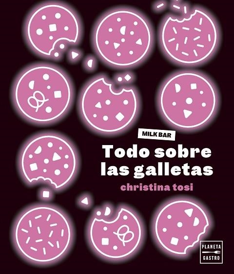 TODO SOBRE LAS GALLETAS | 9788408287032 | TOSI, CHRISTINA | Llibreria La Gralla | Llibreria online de Granollers