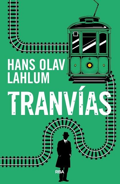 TRANVÍAS | 9788491874447 | LAHLUM, HANS OLAV | Llibreria La Gralla | Llibreria online de Granollers