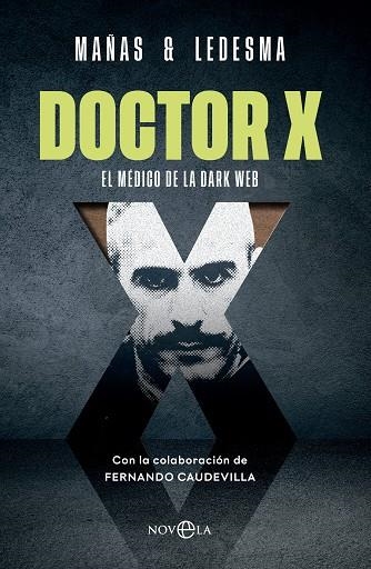 DOCTOR X | 9788413847948 | MAÑAS, JOSÉ ÁNGEL | Llibreria La Gralla | Llibreria online de Granollers