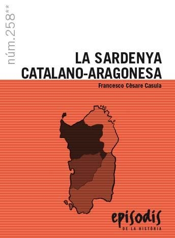 SARDENYA CATALANO-ARAGONESA, LA | 9788423209026 | CESARE CASULLA, FRANCESCO | Llibreria La Gralla | Llibreria online de Granollers