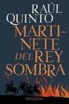 MARTINETE DEL REY SOMBRA 2.ª EDICIÓN | 9788412395990 | QUINTO, RAÚL | Llibreria La Gralla | Llibreria online de Granollers