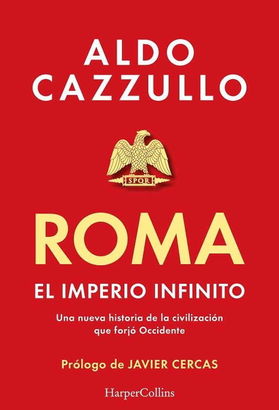 ROMA. EL IMPERIO INFINITO | 9788419883407 | CAZZULLO, ALDO | Llibreria La Gralla | Llibreria online de Granollers