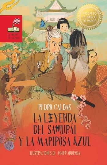 LA LEYENDA DEL SAMURÁI Y LA MARIPOSA AZUL | 9788411826433 | CALDAS HIDALGO, PEDRO | Llibreria La Gralla | Librería online de Granollers