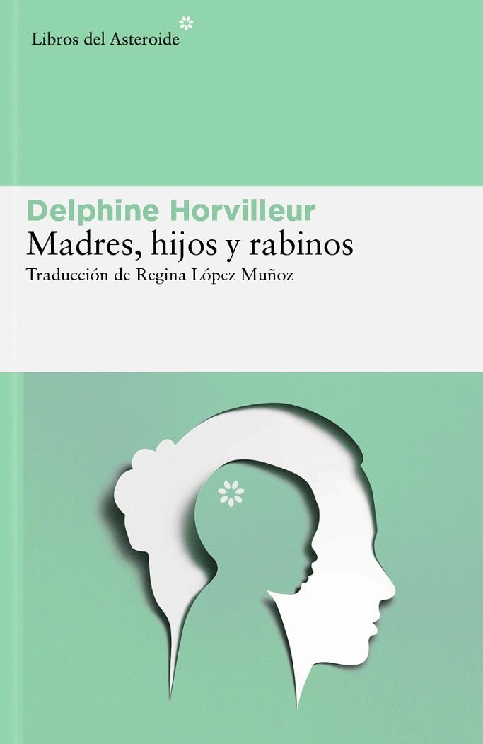 MADRES, HIJOS Y RABINOS | 9788419089854 | HORVILLEUR, DELPHINE | Llibreria La Gralla | Librería online de Granollers