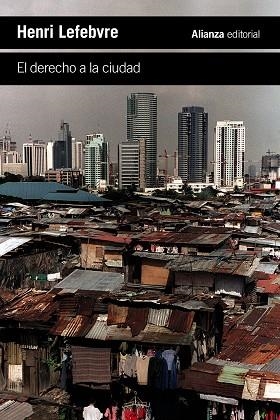 DERECHO A LA CIUDAD, EL (BOLSILLO) | 9788411486415 | LEFEBVRE, HENRI | Llibreria La Gralla | Librería online de Granollers