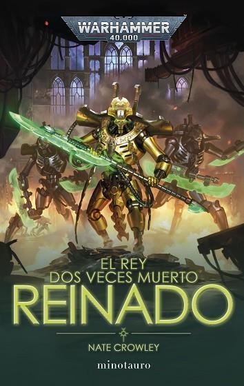 REY DOS VECES MUERTO, EL  Nº 02 REINADO | 9788445016893 | CROWLEY, NATE | Llibreria La Gralla | Llibreria online de Granollers