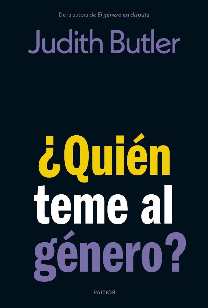 ¿QUIÉN TEME AL GÉNERO? | 9788449342387 | BUTLER, JUDITH | Llibreria La Gralla | Llibreria online de Granollers