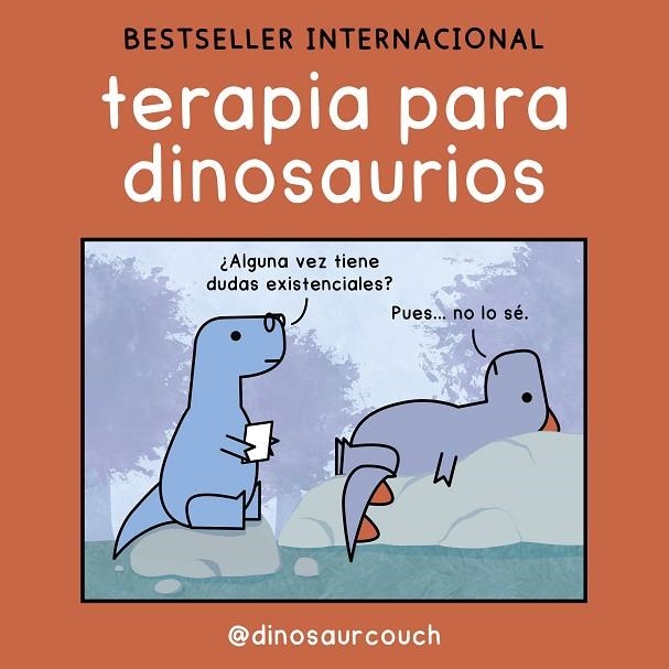 TERAPIA PARA DINOSAURIOS | 9788419875525 | @DINOSAURCOUCH | Llibreria La Gralla | Llibreria online de Granollers