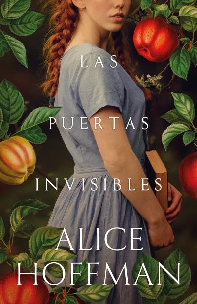 PUERTAS INVISIBLES, LAS | 9788419030948 | HOFFMAN, ALICE | Llibreria La Gralla | Librería online de Granollers