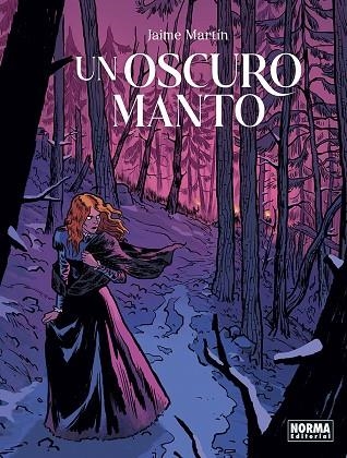 UN OSCURO MANTO | 9788467969382 | JAIME MARTIN | Llibreria La Gralla | Librería online de Granollers