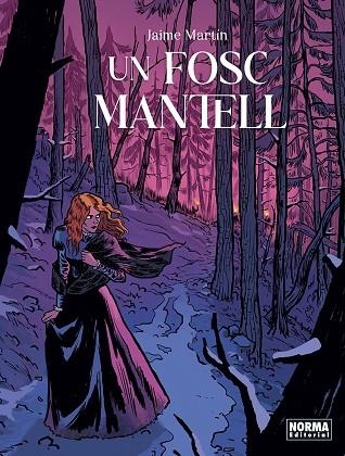 UN FOSC MANTELL | 9788467969399 | JAIME MARTIN | Llibreria La Gralla | Llibreria online de Granollers