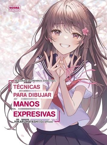 PERSONAJES FEMENINOS ATRACTIVOS: TECNICAS PARA DIBUJAR MANOS EXPRESIVAS | 9788467967395 | HAYASHI / MATSUMOTO / MORITA | Llibreria La Gralla | Llibreria online de Granollers