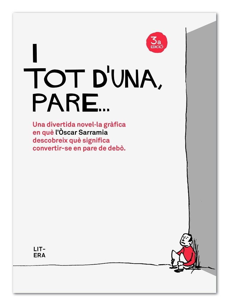 I TOT D'UNA, PARE | 9788494294716 | SARRAMIA FARRÉ, ÒSCAR | Llibreria La Gralla | Llibreria online de Granollers