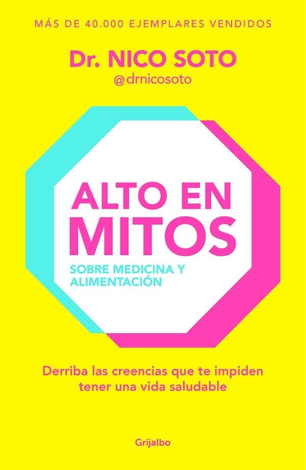 ALTO EN MITOS | 9788425367564 | SOTO, DR. NICO | Llibreria La Gralla | Llibreria online de Granollers