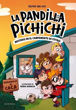 MISTERIO DEL CAMPAMENTO DE FÚTBOL, EL LA PANDILLA PICHICHI 2 - EL | 9788419910189 | SAN LUIS, SÉLPIDE | Llibreria La Gralla | Llibreria online de Granollers