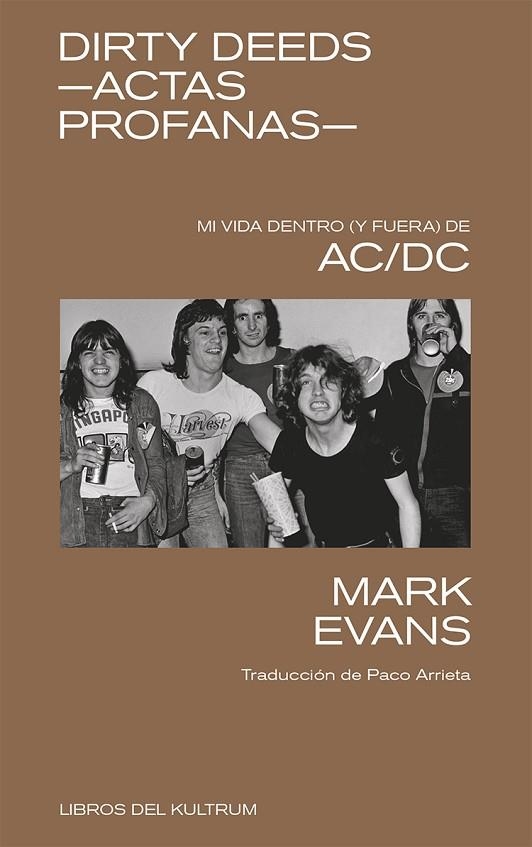 DIRTY DEEDS - ACTAS PROFANAS | 9788418404504 | EVANS, MARK | Llibreria La Gralla | Llibreria online de Granollers