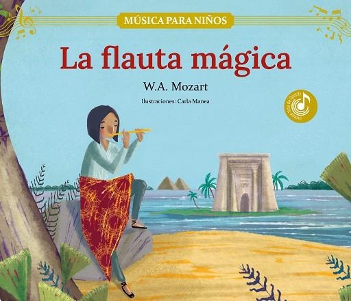 FLAUTA MÁGICA, LA | 9788413614373 | MANEA, CARLA | Llibreria La Gralla | Llibreria online de Granollers