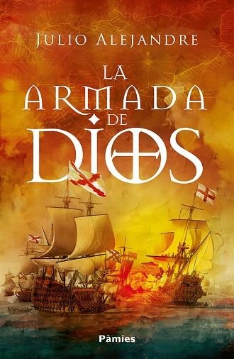 ARMADA DE DIOS | 9788410070370 | ALEJANDRE, JULIO | Llibreria La Gralla | Llibreria online de Granollers