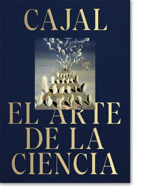 CAJAL. EL ARTE DE LA CIENCIA. | 9788410024182 | VVAA | Llibreria La Gralla | Llibreria online de Granollers