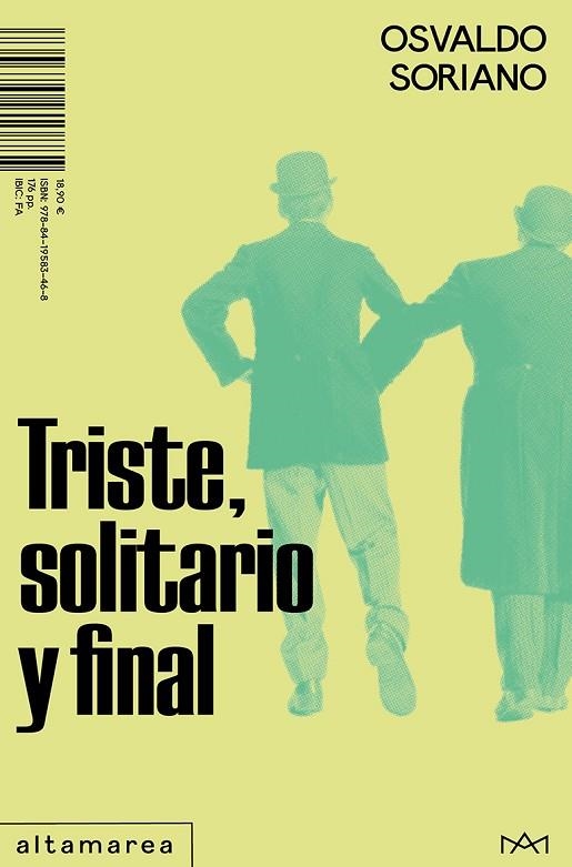 TRISTE, SOLITARIO Y FINAL | 9788419583468 | SORIANO, OSVALDO | Llibreria La Gralla | Llibreria online de Granollers