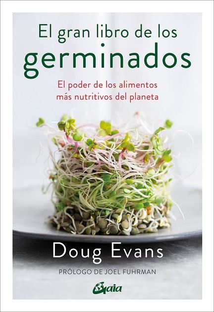 GRAN LIBRO DE LOS GERMINADOS, EL | 9788411081177 | EVANS, DOUG | Llibreria La Gralla | Librería online de Granollers