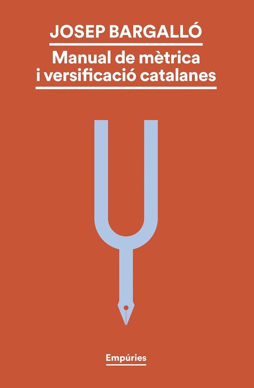 MANUAL DE MÈTRICA I VERSIFICACIÓ CATALANES | 9788419729330 | BARGALLÓ VALLS, JOSEP | Llibreria La Gralla | Llibreria online de Granollers