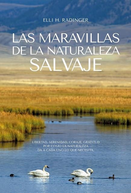 MARAVILLAS DE LA NATURALEZA, LAS | 9788412724165 | RADINGER, ELLI H. | Llibreria La Gralla | Llibreria online de Granollers