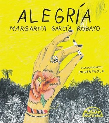 ALEGRÍA | 9788483933510 | GARCÍA ROBAYO, MARGARITA | Llibreria La Gralla | Llibreria online de Granollers