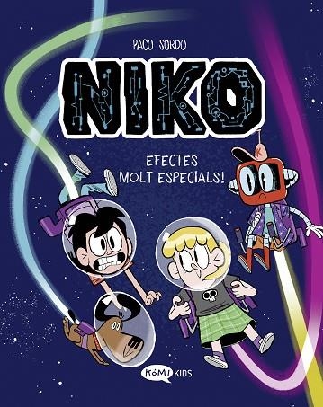 EFECTES MOLT ESPECIALS! NIKO 2. | 9788419183583 | SORDO ARTARAZ, PACO | Llibreria La Gralla | Librería online de Granollers