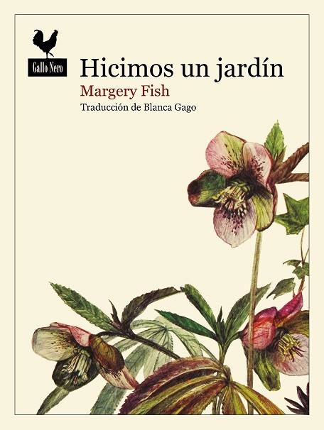 HICIMOS UN JARDÍN | 9788419168498 | FISH, MARGERY | Llibreria La Gralla | Librería online de Granollers