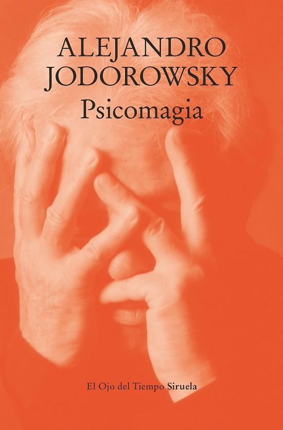 PSICOMAGIA | 9788410183568 | JODOROWSKY, ALEJANDRO | Llibreria La Gralla | Librería online de Granollers