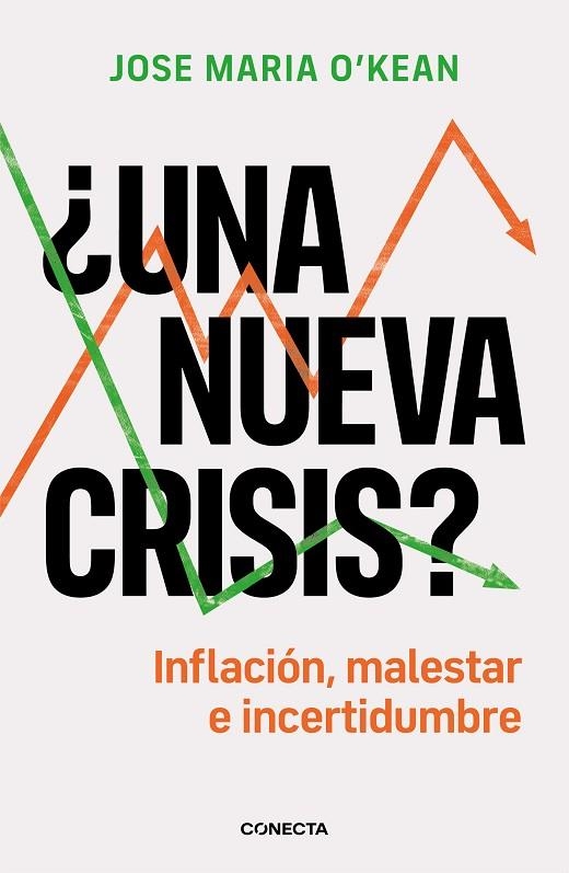 ¿UNA NUEVA CRISIS? | 9788417992651 | O'KEAN, JOSÉ MARÍA | Llibreria La Gralla | Llibreria online de Granollers