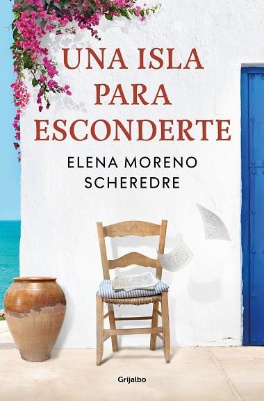 ISLA PARA ESCONDERTE, UNA | 9788425362422 | MORENO SCHEREDRE, ELENA | Llibreria La Gralla | Llibreria online de Granollers