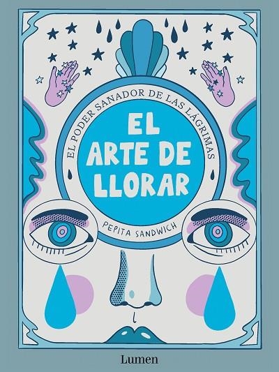 ARTE DE LLORAR, EL | 9788426426635 | SANDWICH, PEPITA | Llibreria La Gralla | Librería online de Granollers