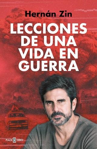 LECCIONES DE UNA VIDA EN GUERRA | 9788401034381 | ZIN, HERNÁN | Llibreria La Gralla | Llibreria online de Granollers