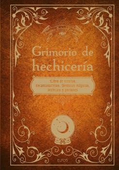 GRIMORIO DE HECHICERÍA | 9788419785732 | BULARD-CORDEAU, BRIGITTE | Llibreria La Gralla | Librería online de Granollers