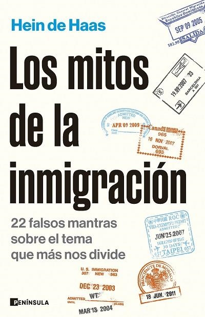 MITOS DE LA INMIGRACIÓN, LOS | 9788411002523 | HAAS, HEIN DE | Llibreria La Gralla | Llibreria online de Granollers