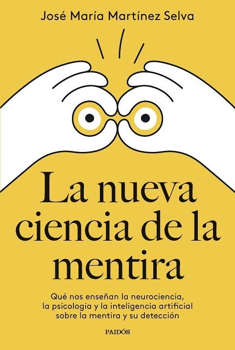NUEVA CIENCIA DE LA MENTIRA, LA | 9788449342400 | MARTÍNEZ SELVA, JOSÉ MARÍA | Llibreria La Gralla | Librería online de Granollers
