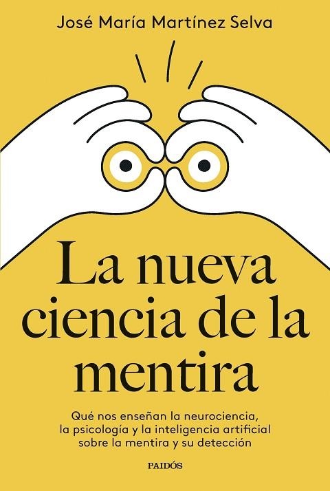 NUEVA CIENCIA DE LA MENTIRA, LA | 9788449342400 | MARTÍNEZ SELVA, JOSÉ MARÍA | Llibreria La Gralla | Llibreria online de Granollers