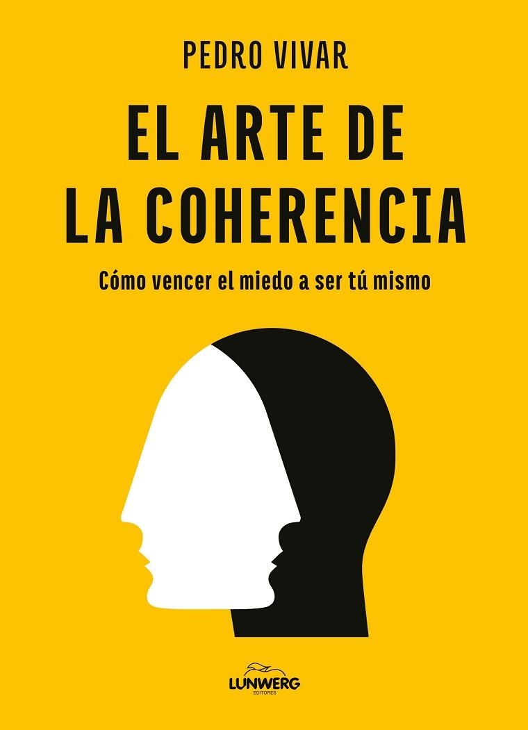 ARTE DE LA COHERENCIA, EL | 9788419875556 | VIVAR, PEDRO | Llibreria La Gralla | Llibreria online de Granollers