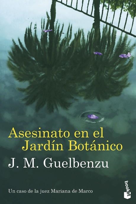 ASESINATO EN EL JARDÍN BOTÁNICO | 9788423365180 | GUELBENZU, J. M. | Llibreria La Gralla | Llibreria online de Granollers