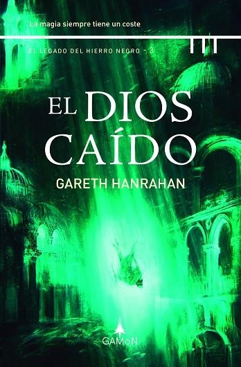 DIOS CAÍDO, EL | 9788419767042 | HANRAHAN, GARETH | Llibreria La Gralla | Llibreria online de Granollers