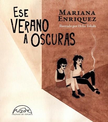 ESE VERANO A OSCURAS | 9788483933527 | ENRIQUEZ, MARIANA | Llibreria La Gralla | Llibreria online de Granollers