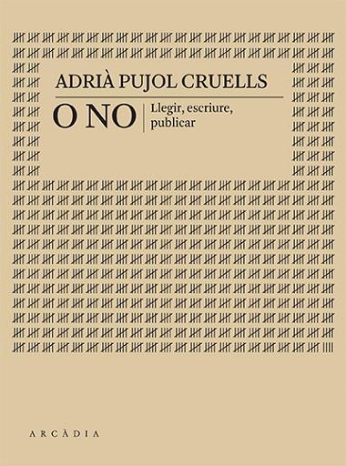 O NO | 9788412745733 | PUJOL CRUELLS, ADRIÀ | Llibreria La Gralla | Llibreria online de Granollers