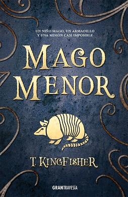 MAGO MENOR | 9788412725964 | KINGFISCHER, T. | Llibreria La Gralla | Llibreria online de Granollers