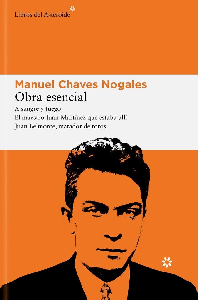 OBRA ESENCIAL MANUEL CHAVES NOGALES | 9788419089472 | CHAVES NOGALES, MANUEL | Llibreria La Gralla | Librería online de Granollers