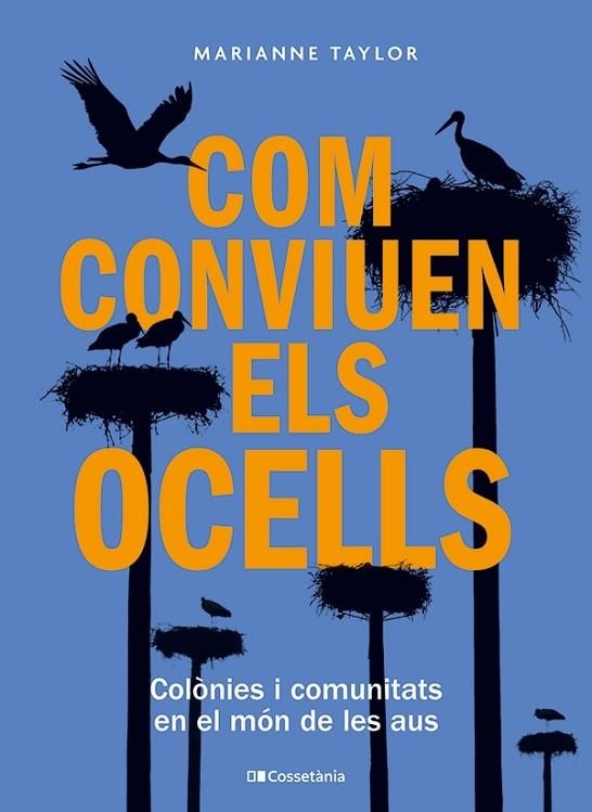 COM CONVIUEN ELS OCELLS | 9788413563442 | TAYLOR, MARIANNE | Llibreria La Gralla | Llibreria online de Granollers