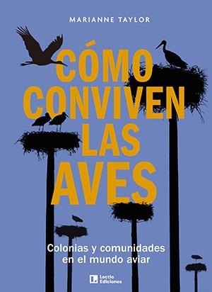 CÓMO CONVIVEN LAS AVES | 9788418735448 | TAYLOR, MARIANNE | Llibreria La Gralla | Llibreria online de Granollers