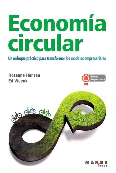 ECONOMÍA CIRCULAR | 9788419109187 | WEENK, ED ;  HENZEN, ROZANNE | Llibreria La Gralla | Llibreria online de Granollers