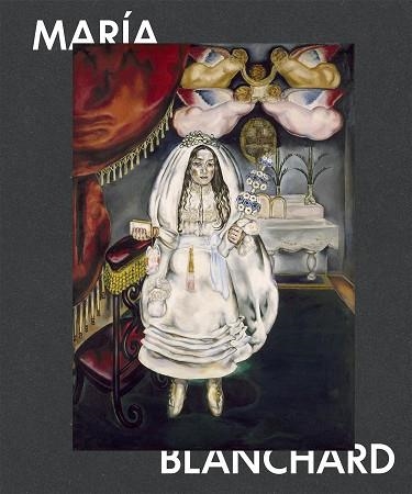 MARIA BLANCHARD (EN ESPAÑOL) | 9788419233905 | BLANCHARD, MARIA | Llibreria La Gralla | Llibreria online de Granollers